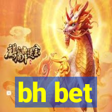 bh bet